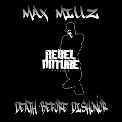 DEATH BEFORE DISHONOR - MAX MILLZ & AMANDA