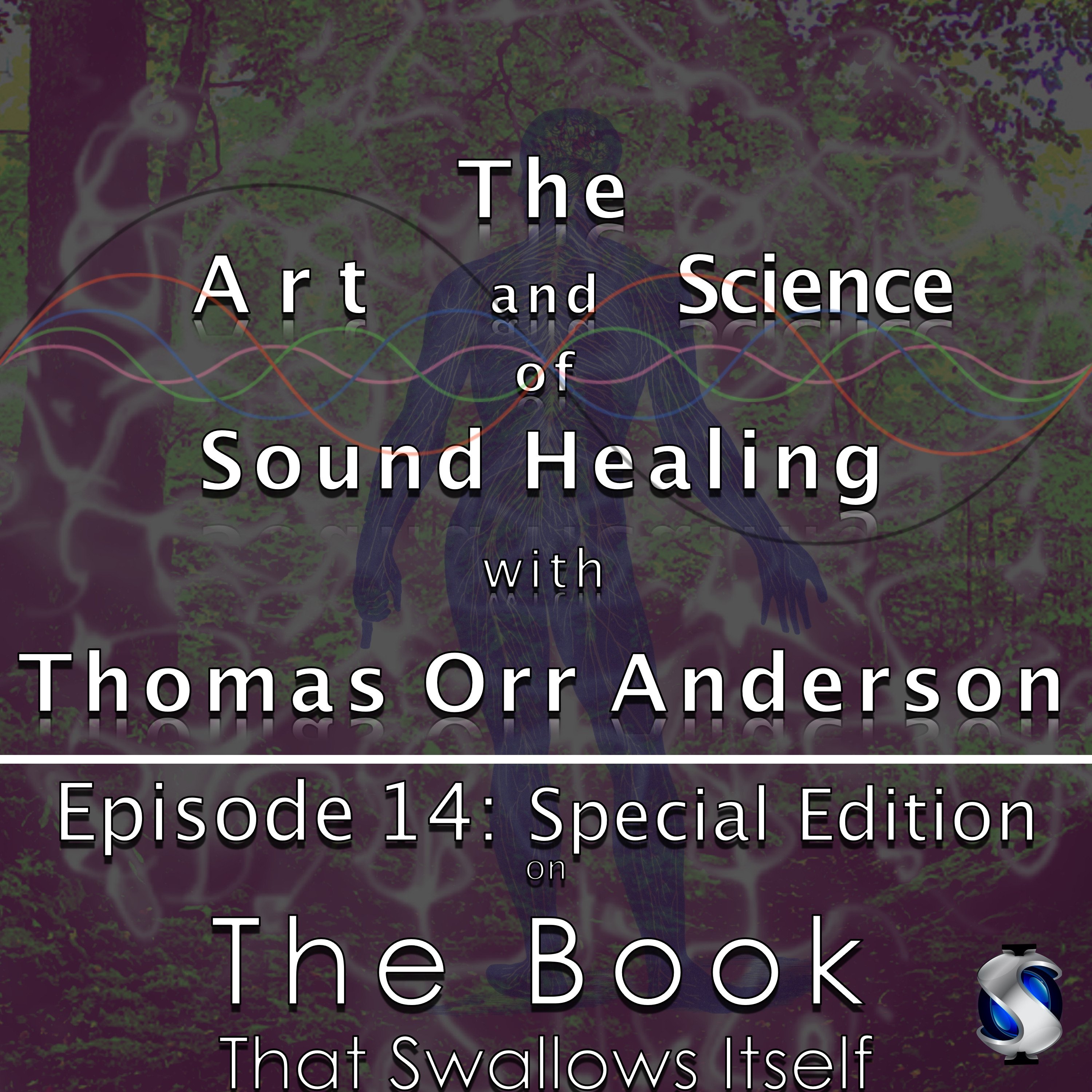The Art and Science of Sound Healing