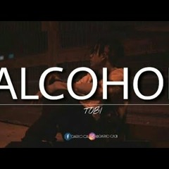 TOBI - Alcohol (Video Oficial) Prod. Tomas Garcia & Dj.Tao