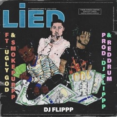 Smokepurrp & Ugly God - Lied (Prod. DJ Flippp & Red Drum)