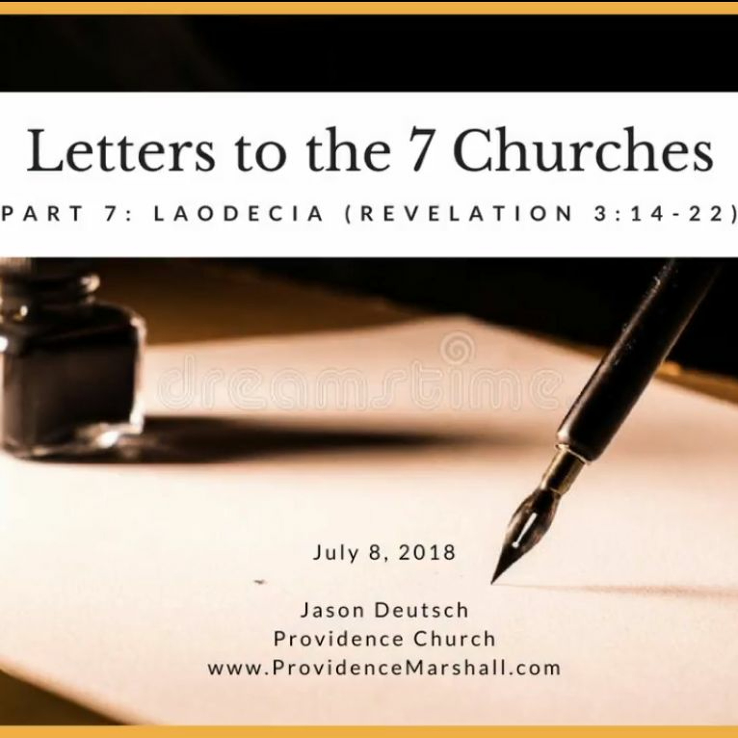 Letters To The 7 Churches | Part 7: Laodicea, Revelation 3:14-22