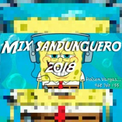 Mix Pachangueo 01 ✘ Holsen Vargas 2O18 🎧