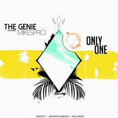 The Genie feat Mikespro - Only One