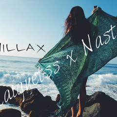 Chillax - (Raiguetss x Nasty)