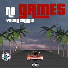 Games (feat. Young Tragic) Prod. Surfing Martian