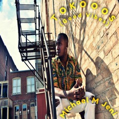 TOKOOOS (Good Vibes) Single