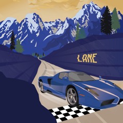 LANE (Prod. By Mantra & Thomas Crager)