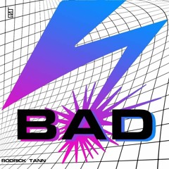Rodrick - Bad (Remix) [NF]