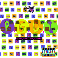 P.G.U.I (Pretty Girl Ugly Issues) / MUSIC VIDEO LINK IN DESCRIPTION