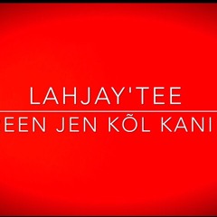 Joreen kon kôl kani am ft LahJay'Tee