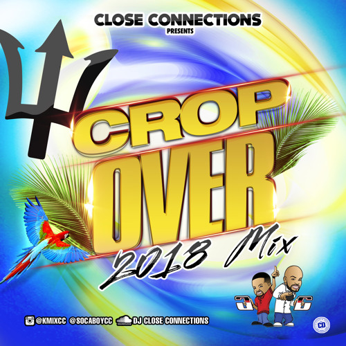 CC Crop Over Mix 2018