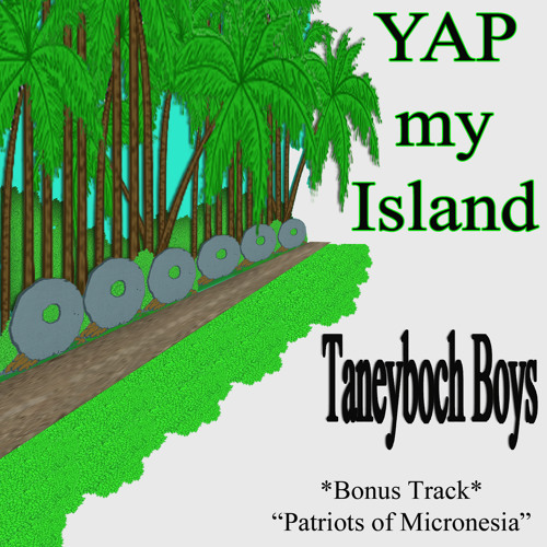 01.Yap my Island