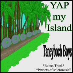 Yap My Island Album promo