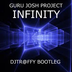 Guru Josh Project Infinity - Bootleg - Free Download