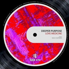 Deeper Purpose - Love Medicine