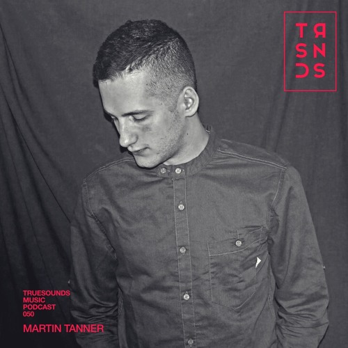 TrueCast 050 - Martin Tanner
