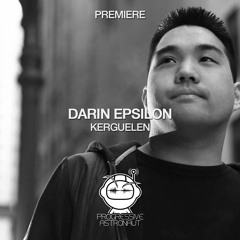 PREMIERE: Darin Epsilon - Kerguelen (Original Mix) [Einmusika]