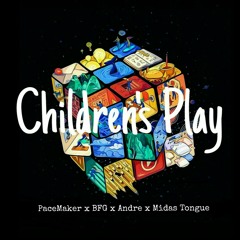 Children's Play feat. Midas Tongue, BFG & Andre