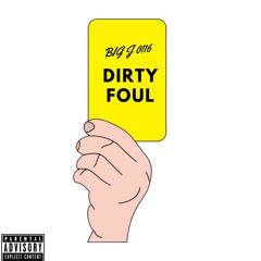 Dirty Foul