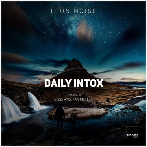 Leon Noise - Daily Intox (Original Mix) Snippet