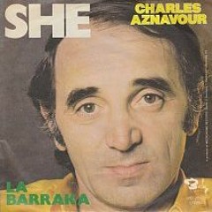 Charles Aznavour -  She (Tous Les Visages de L'amour)