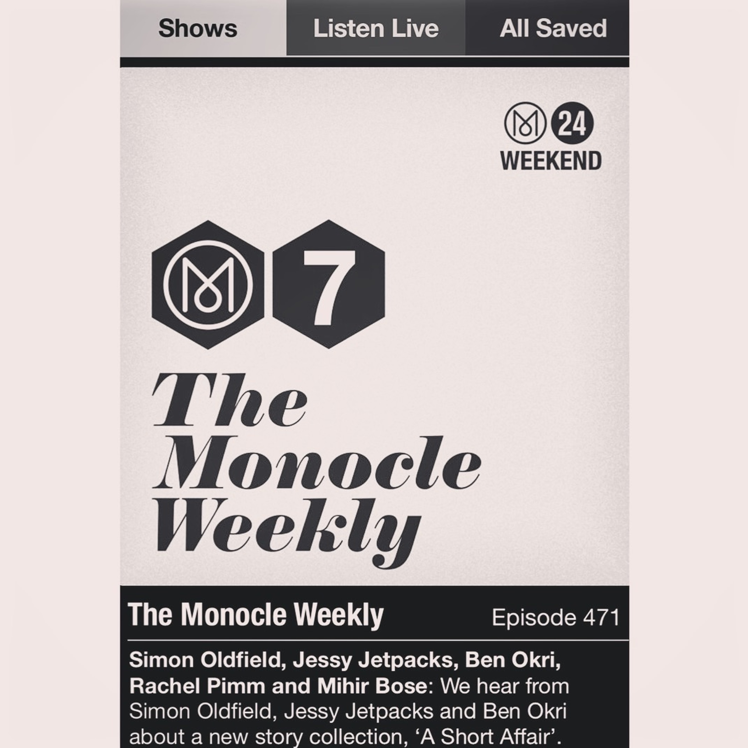 Monocle 24: Robert Bound on Pin Drop's A Short Affair with Simon Oldfield, Ben Okri & Jessy Jetpacks episode artwork