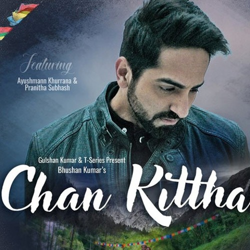 Chan kitthan Ayushman Khurana (cover)