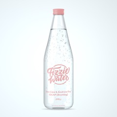 Dua Lipa & Andrew Foy - IDGAF (Fizzie Water Bootleg)
