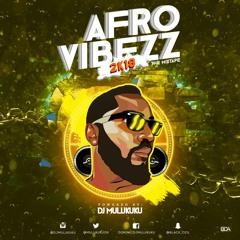 Afro-Vybz 2K18