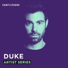 Samplesound July 2018 Podcast with Duke