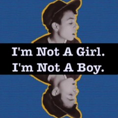 SCOUT - I’m Not A Girl I’m Not A Boy