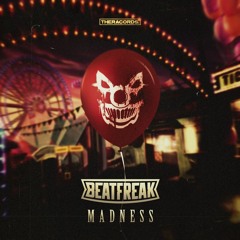 Beatfreak - Madness (THER-244)