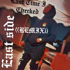 Last Time I Checked (Remix)