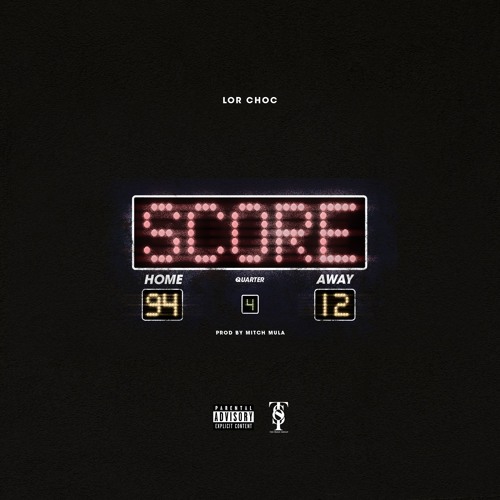 Score [Prod. By Mitch Mula]