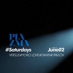 Dimitar Pavlov b2b YokoLove LIVE at Plazma [02062018] part1