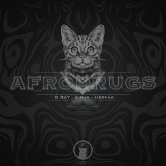 Afrodrugs - D.Rat, Sinho, Hervás