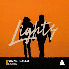 VINNE & Caelu - Lights (Club Mix)