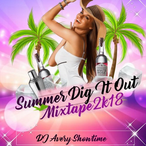 Summer Dig it Out  Mixtape