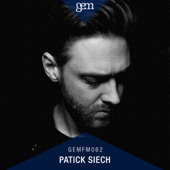 Gem FM 062 - Patrick Siech