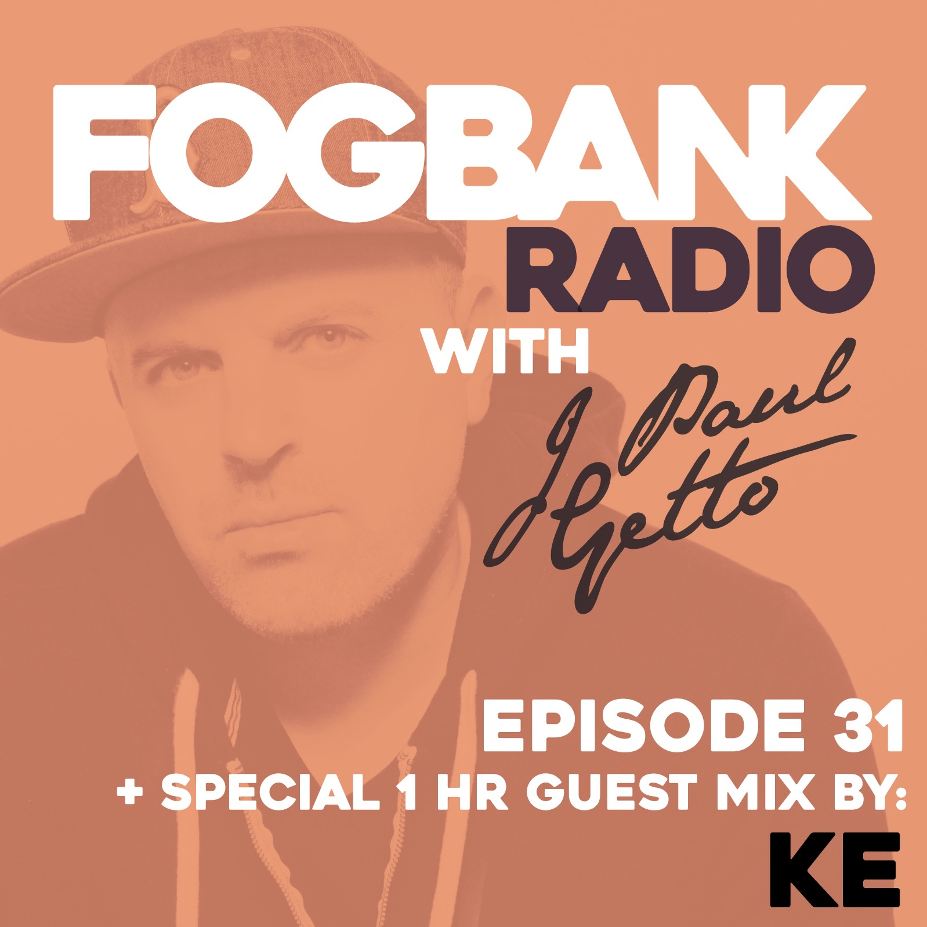 Fogbank Radio with J Paul Getto