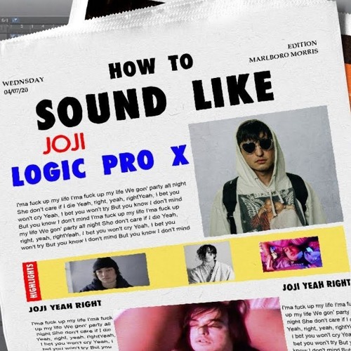 Sound Like Joji - Yeah Right FREE DWNLD, EASY In Logic Pro X (Vocal Mixing EP.1)