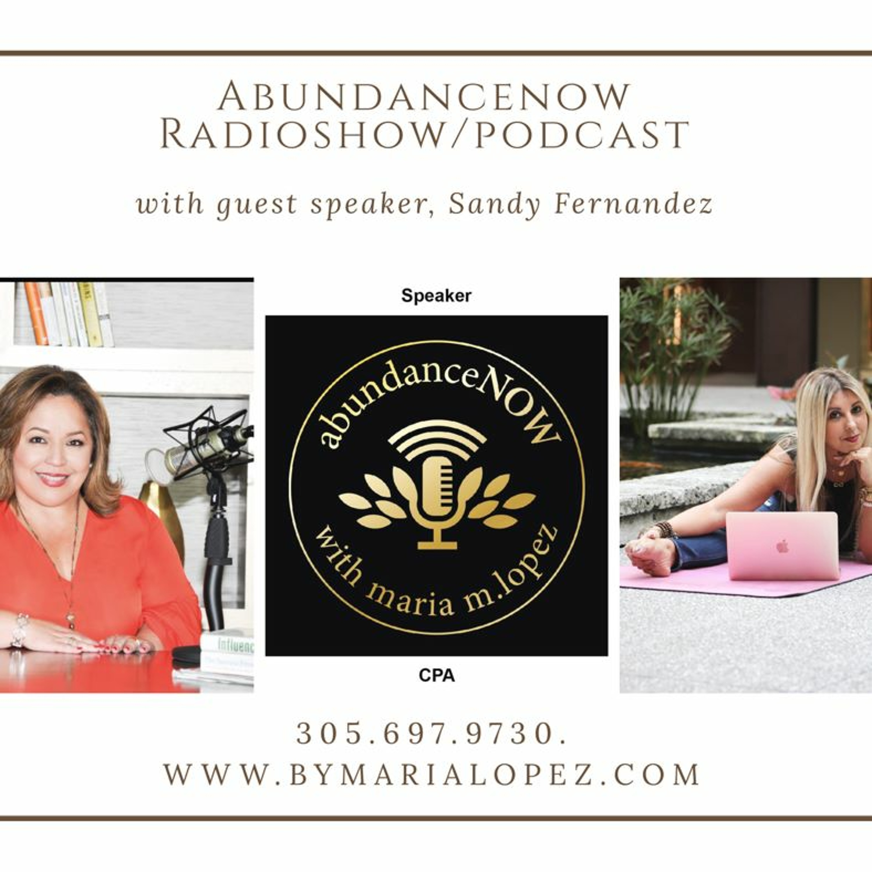 AbundanceNow with Maria M Lopez
