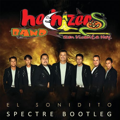 Hechizeros Band - El Sonidito (Spectre Bootleg)