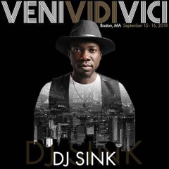 DJ SINK - Mix Veni Vidi Vici 2018