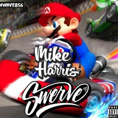 Mike Harris Ft Wallz And Craig Lamar - Swerve