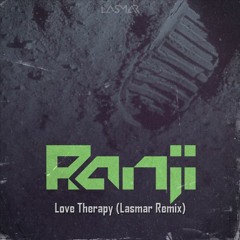 Ranji - Love Therapy (Lasmar Remix) Free Download