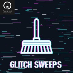 Glitch Sweeps (Sample Pack)