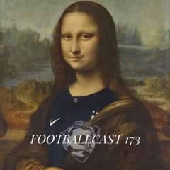 Footballcast 173