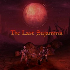 The Last Sujamma (PROD. GAZ)