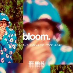 "bloom" - tyler, the creator x frank ocean type beat